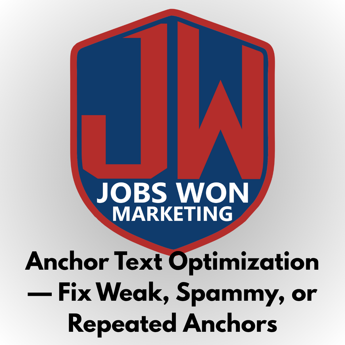 Anchor Text Optimization — Fix Weak, Spammy, or Repeated Anchors